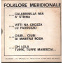 Folklore Meridionale Vinile 7" 45 giri Vitti Na Crozza / Lu Fadduzzo / DG055 Nuovo