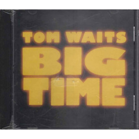 Tom Waits CD Big Time / Island Records 842 470-2 Sigillato Tom Waits  CD Big Time Nuovo Sigillato 0042284247023