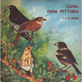 No Artist Vinile 7" 45 giri Canto Della Pittima, I E II Parte / Fonola –0012 Nuovo No Artist Vinile 7" 45 giri Canto Della Pittima, I E II Parte / Fonola –0012 Nuovo
