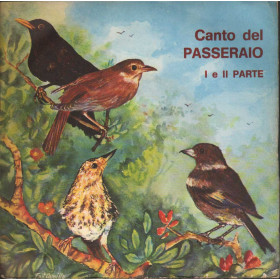 No Artist Vinile 7" 45 giri  Canto Del Passeraio, I E II Parte / Fonola –0010 Nuovo No Artist Vinile 7" 45 giri  Canto Del Passeraio, I E II Parte / Fonola –0010 Nuovo