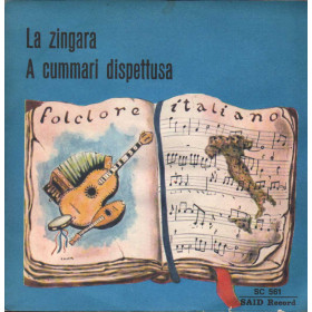 Salvatore Idà - Matilde Venneri Vinile 7" 45 giri La Zingara / Cummari Dispettusa Nuovo Salvatore Idà - Matilde Venneri Vinile 7" 45 giri La Zingara / Cummari Dispettusa Nuovo