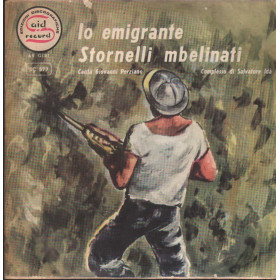 Giovanni Perziano Vinile 7" 45 giri Io Emigrante / Stornelli Mbelinati / SC577 Nuovo Giovanni Perziano Vinile 7" 45 giri Io Emigrante / Stornelli Mbelinati / SC577 Nuovo