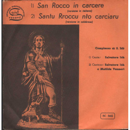 Complesso Di S. Ida' Vinile 7" 45 giri San Rocco In Carcere / Said Record - SC565 Nuovo