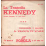 Franco Trincale Vinile 7" 45 giri La Tragedia Kennedy / Fonola – NP1833 Nuovo