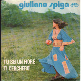Giuliano Spiga Vinile 7" 45 giri Tu Sei Un Fiore / Ti Cercherò / MIA Records  – M1515 Nuovo Giuliano Spiga Vinile 7" 45 giri Tu Sei Un Fiore / Ti Cercherò / MIA Records  – M1515 Nuovo