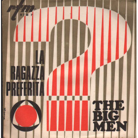 The Big Men Vinile 7" 45 giri La Ragazza Preferita / Mi Sento Povero /  RTM7 Nuovo The Big Men Vinile 7" 45 giri La Ragazza Preferita / Mi Sento Povero /  RTM7 Nuovo