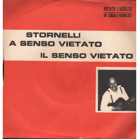 Franco Trincale Vinile 7" 45 giri Stornelli A Senso Vietato / Il Senso Vietato / Sex – 44 Nuovo