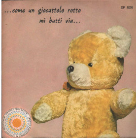 Franco Talò Vinile 7" 45 giri Come Un Giocattolo Rotto Mi Butti Via / Silver Record – XP626 Nuovo Franco Talò Vinile 7" 45 giri Come Un Giocattolo Rotto Mi Butti Via / Silver Record – XP626 Nuovo