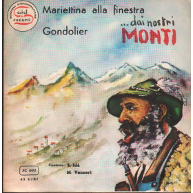 Unknown Artist Vinile 7" 45 giri Mariettina Alla Finestra / O Gondolier Nuovo Unknown Artist Vinile 7" 45 giri Mariettina Alla Finestra / O Gondolier Nuovo
