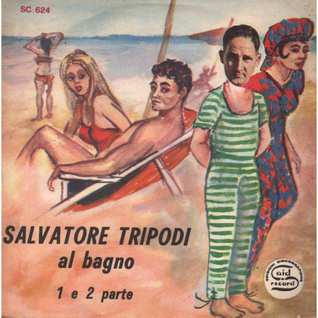 Salvatore Tripodi Vinile 7" 45 giri Salvatore Tripodi Al Bagno / SC624 Nuovo