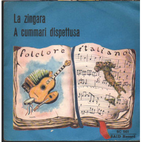 Salvatore Idà E Matilde Venneri Vinile 7" 45 giri La Zingara / A Cummari Dispettusa Nuovo Salvatore Idà E Matilde Venneri Vinile 7" 45 giri La Zingara / A Cummari Dispettusa Nuovo