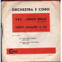 Orchestra E Coro Vinile 7" 45 giri Tanti Auguri A Te / Jingle Bells / 285 Nuovo