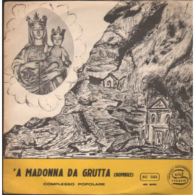 Complesso Popolare Vinile 7" 45 giri 'A Madonna Da Grutta / Said Record – SC533 Nuovo Complesso Popolare Vinile 7" 45 giri 'A Madonna Da Grutta / Said Record – SC533 Nuovo